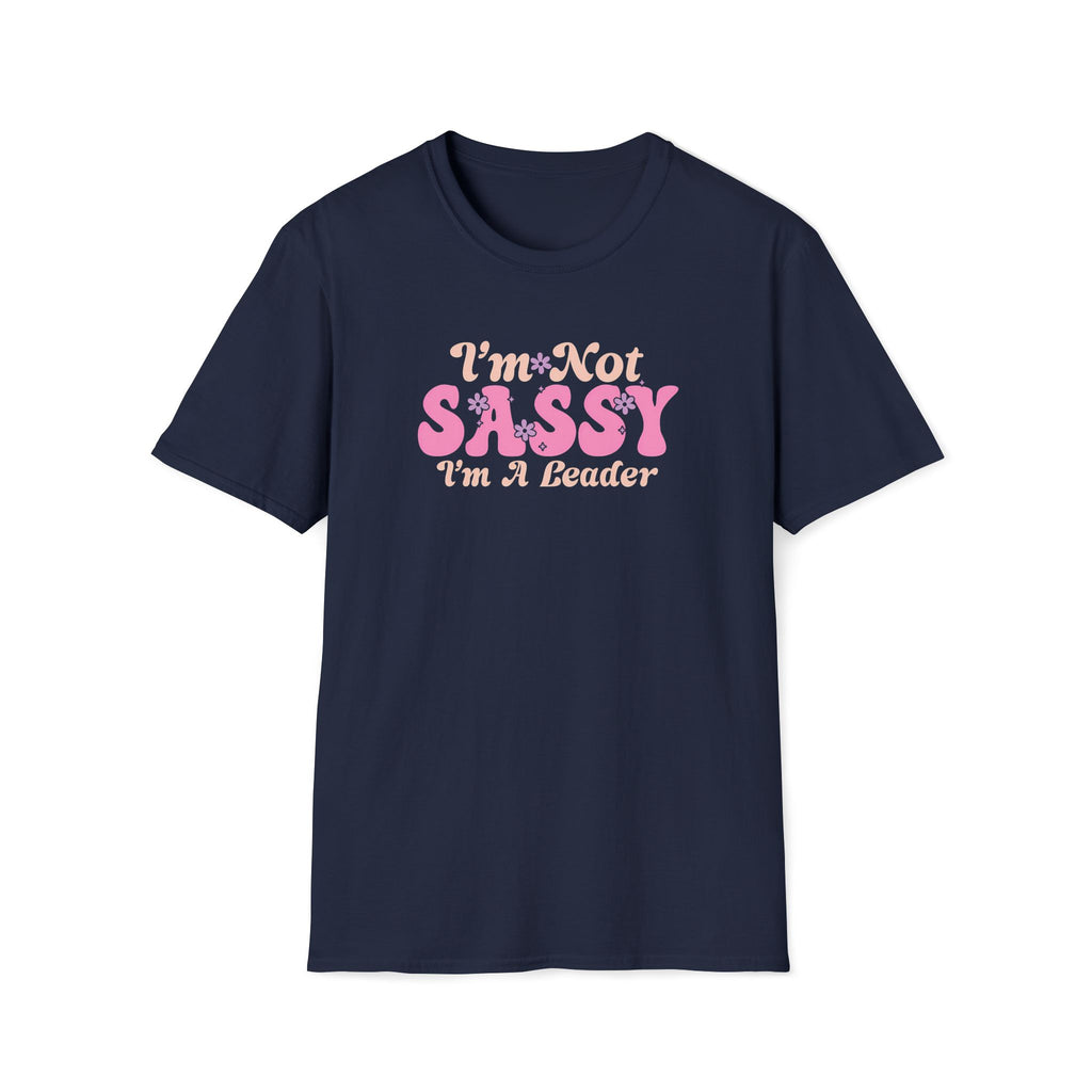 I'm Not Sassy I'm A Leader Retro Boho T-Shirt