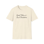 Good Vibes & Bad Decisions Boho T-Shirt