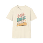 "Good Things Are Coming" Graphic T-Shirt