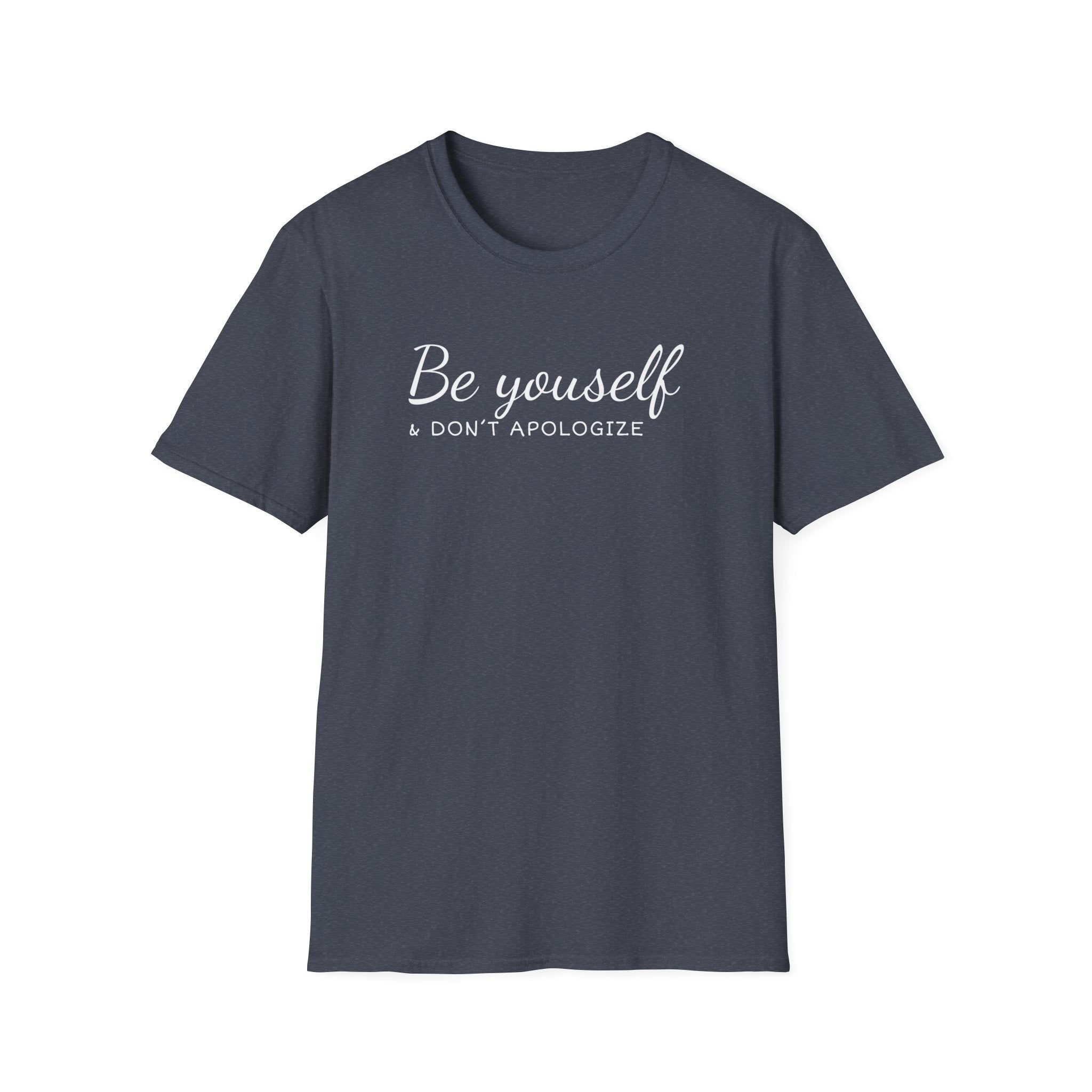 "Unapologetically You" Minimalist Mantra T-Shirt