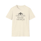 "Stronger Than The Storm" Mystical Mantra T-Shirt