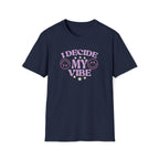 I Decide My Vibe Retro Boho T-Shirt
