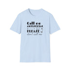 "Text Me Only" Antisocial Graphic T-Shirt