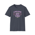 I Decide My Vibe Retro Boho T-Shirt
