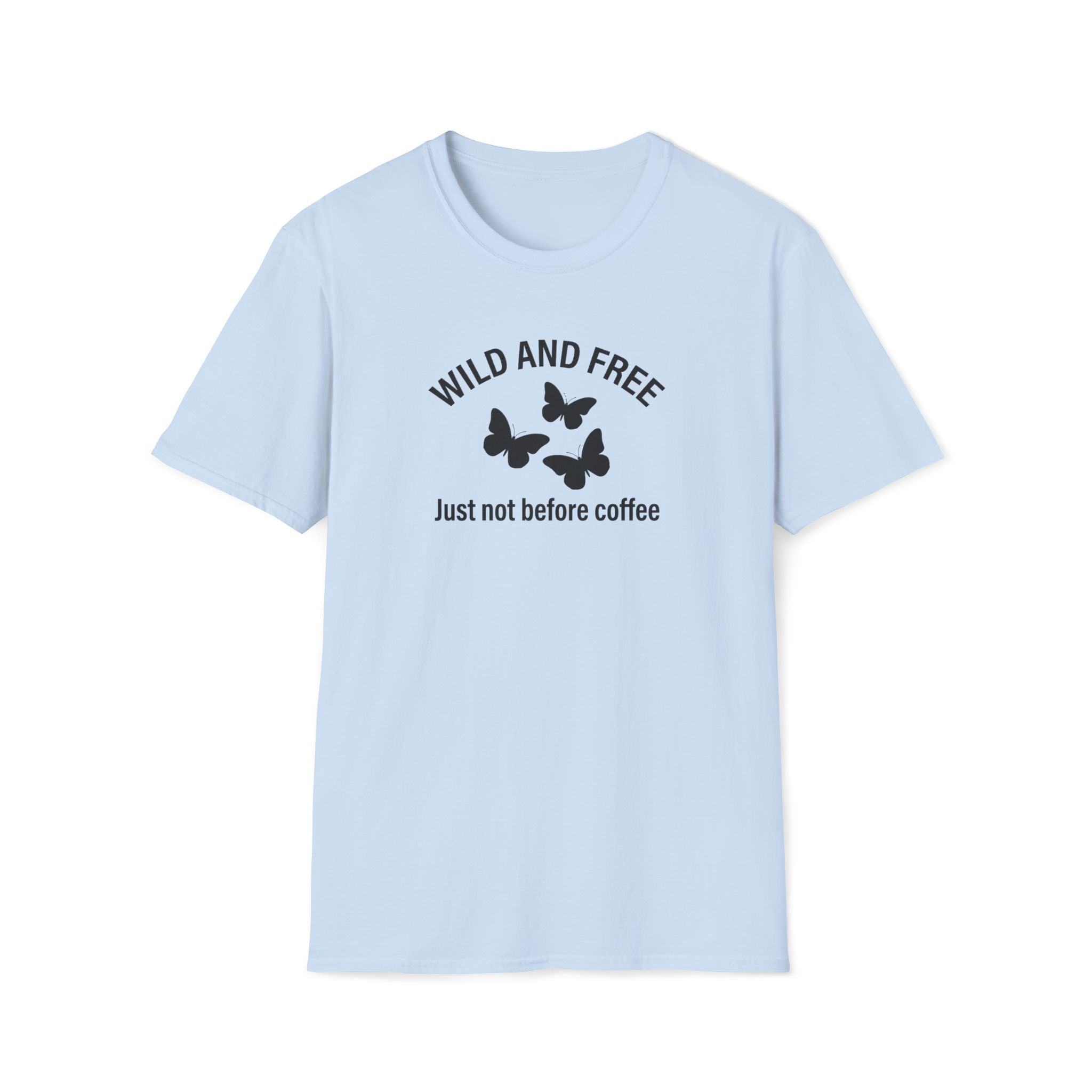 Wild and Free (After Coffee) Boho T-Shirt