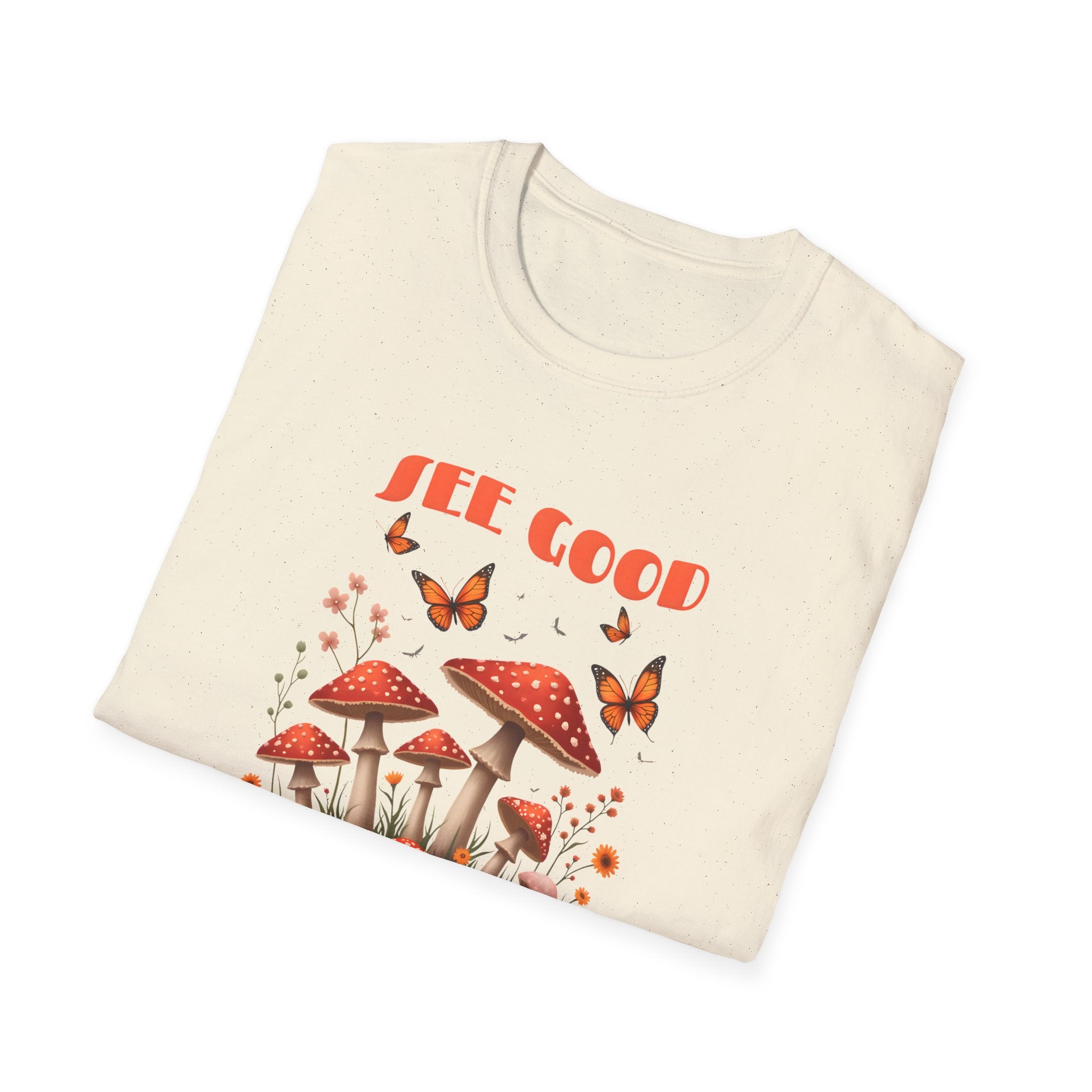 "See Good in All Things" Whimsical Mushroom T-Shirt
