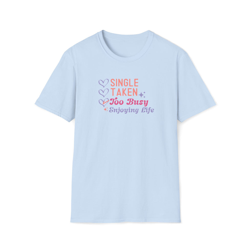 Too Busy Enjoying Life Boho T-Shirt