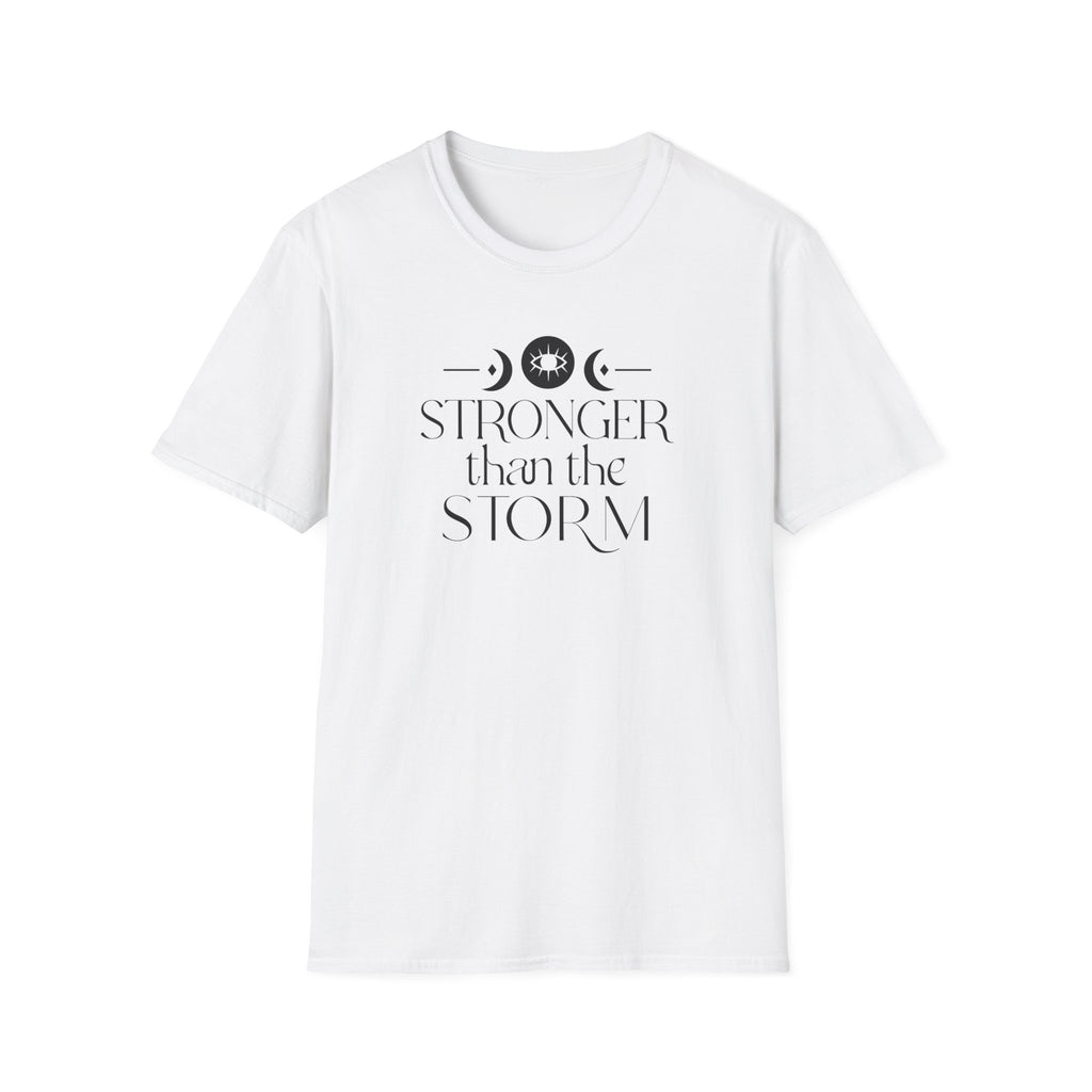 "Stronger Than The Storm" Mystical Mantra T-Shirt