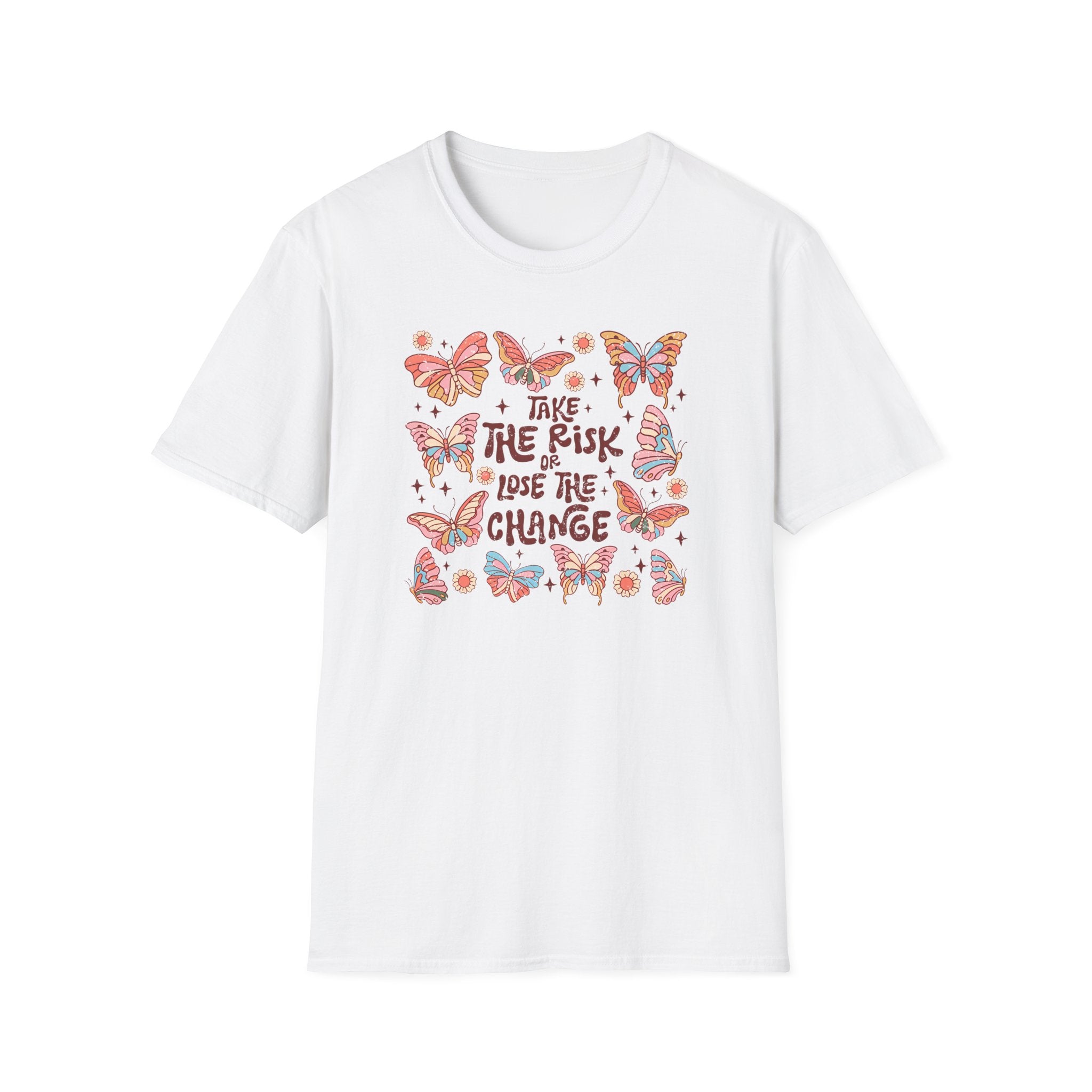 "Take The Risk Or Lose The Chance" T-Shirt