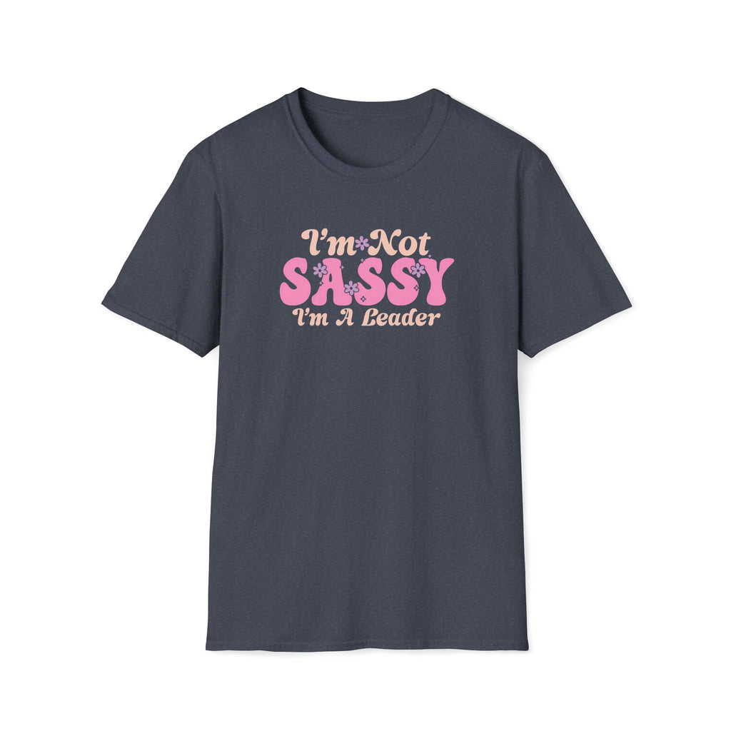 I'm Not Sassy I'm A Leader Retro Boho T-Shirt