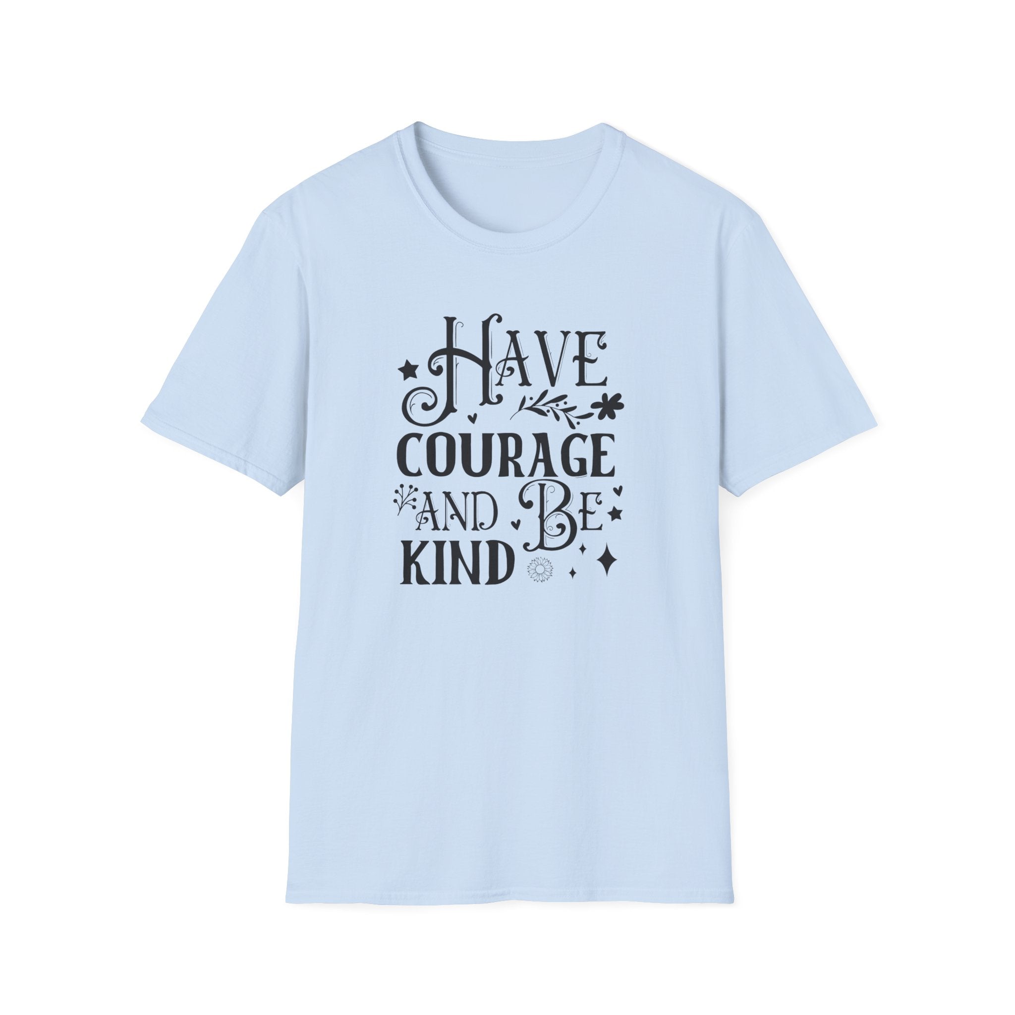 Have Courage and Be Kind Boho T-Shirt