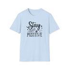 Stay Positive Boho Graphic T-Shirt