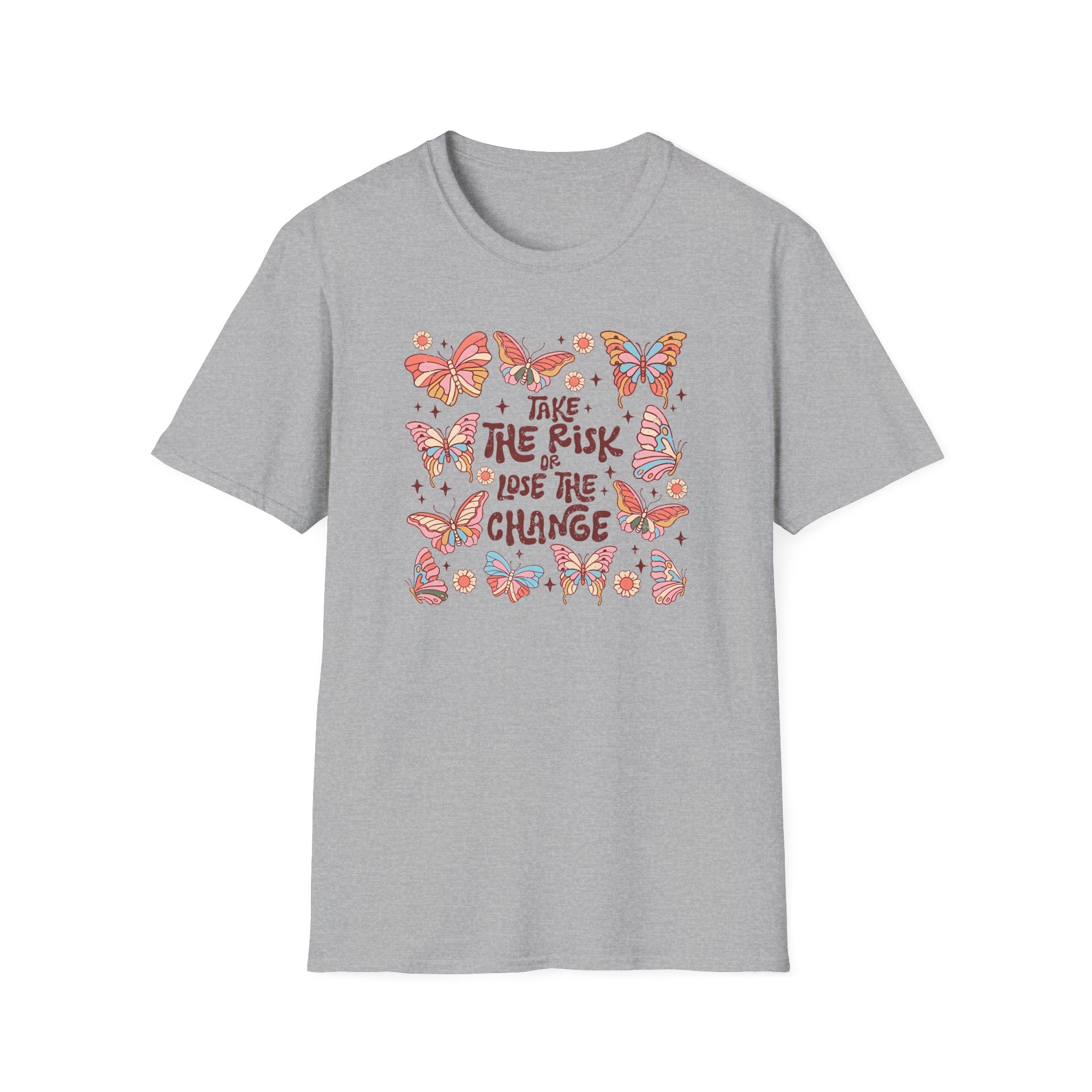 "Take The Risk Or Lose The Chance" T-Shirt