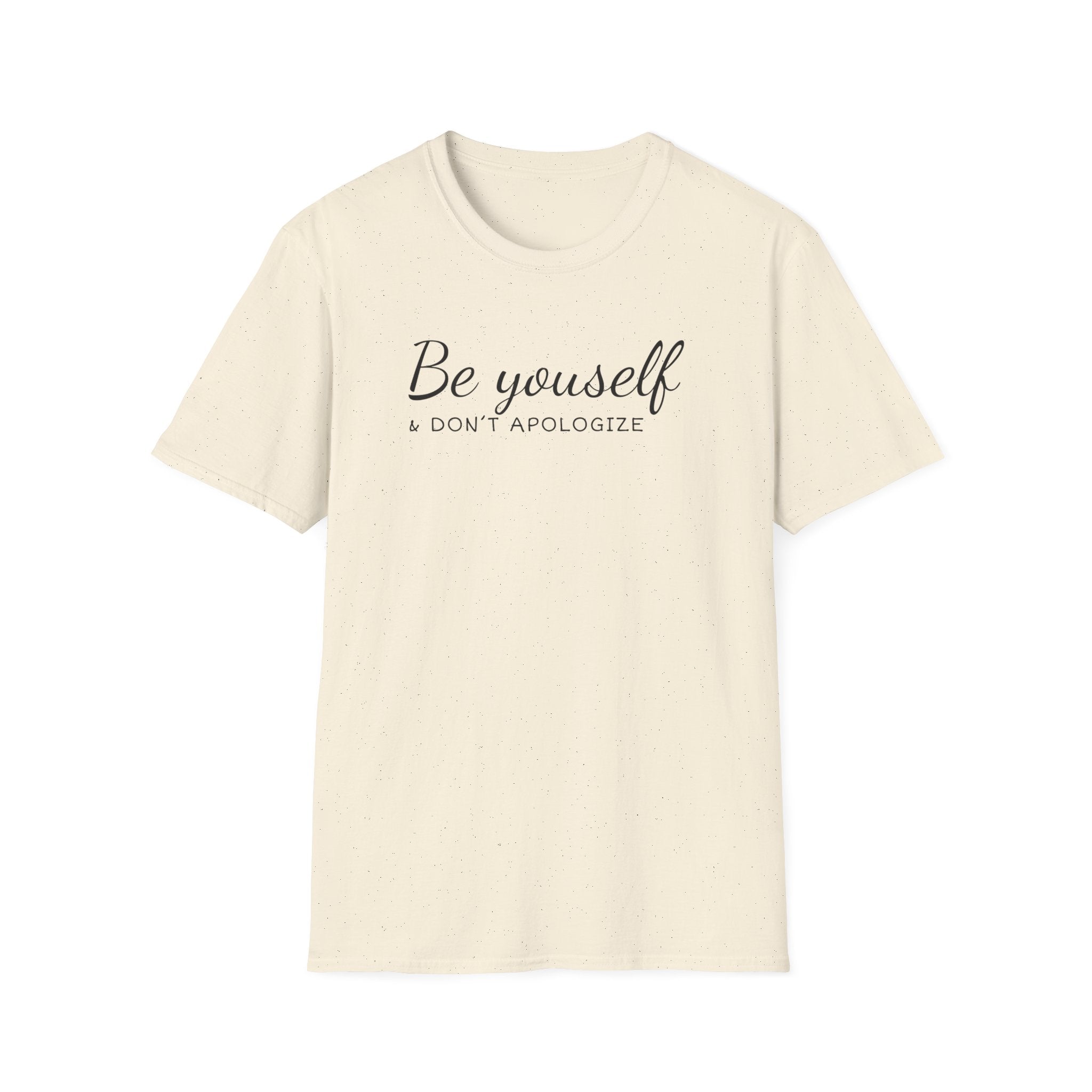 "Unapologetically You" Minimalist Mantra T-Shirt