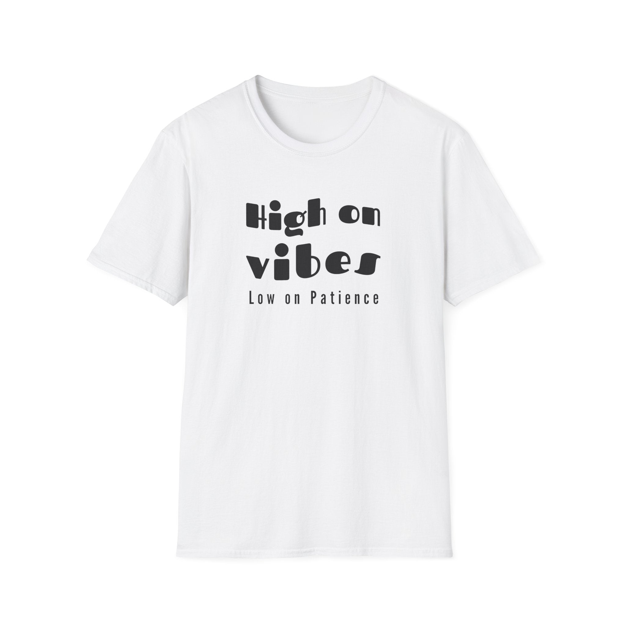 High on Vibes Low on Patience Boho T-Shirt