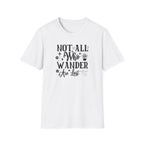 Not All Who Wander Are Lost Boho T-Shirt