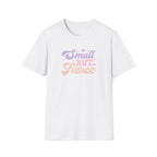 Small but Fierce Retro Boho T-Shirt
