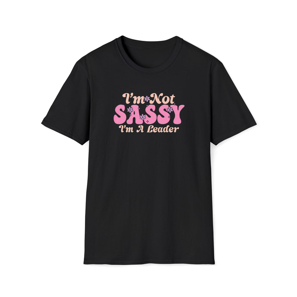 I'm Not Sassy I'm A Leader Retro Boho T-Shirt