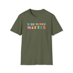 "Your Words Matter" T-Shirt