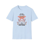 "The Way You Speak To Yourself Matters" T-Shirt