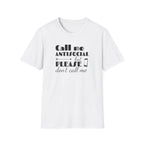 "Text Me Only" Antisocial Graphic T-Shirt
