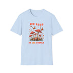 "See Good in All Things" Whimsical Mushroom T-Shirt