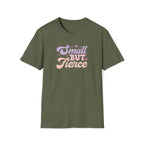 Small but Fierce Retro Boho T-Shirt
