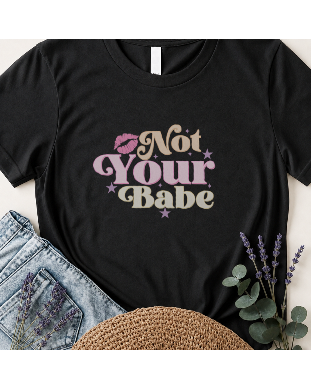 Not Your Babe Retro Graphic T-Shirt