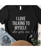 "She Gets Me" Witty Typography T-Shirt