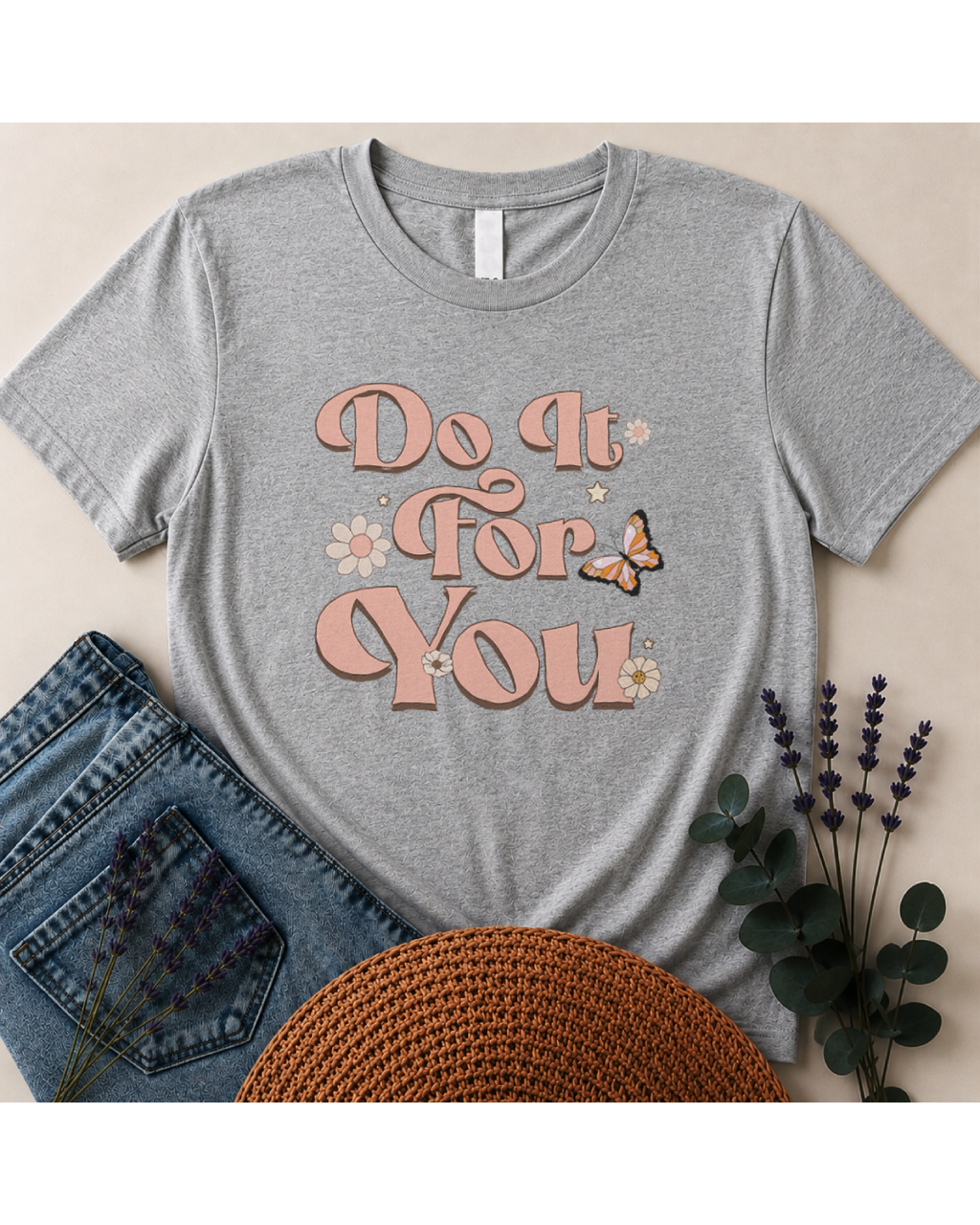 "Do It For You" Graphic T-Shirt