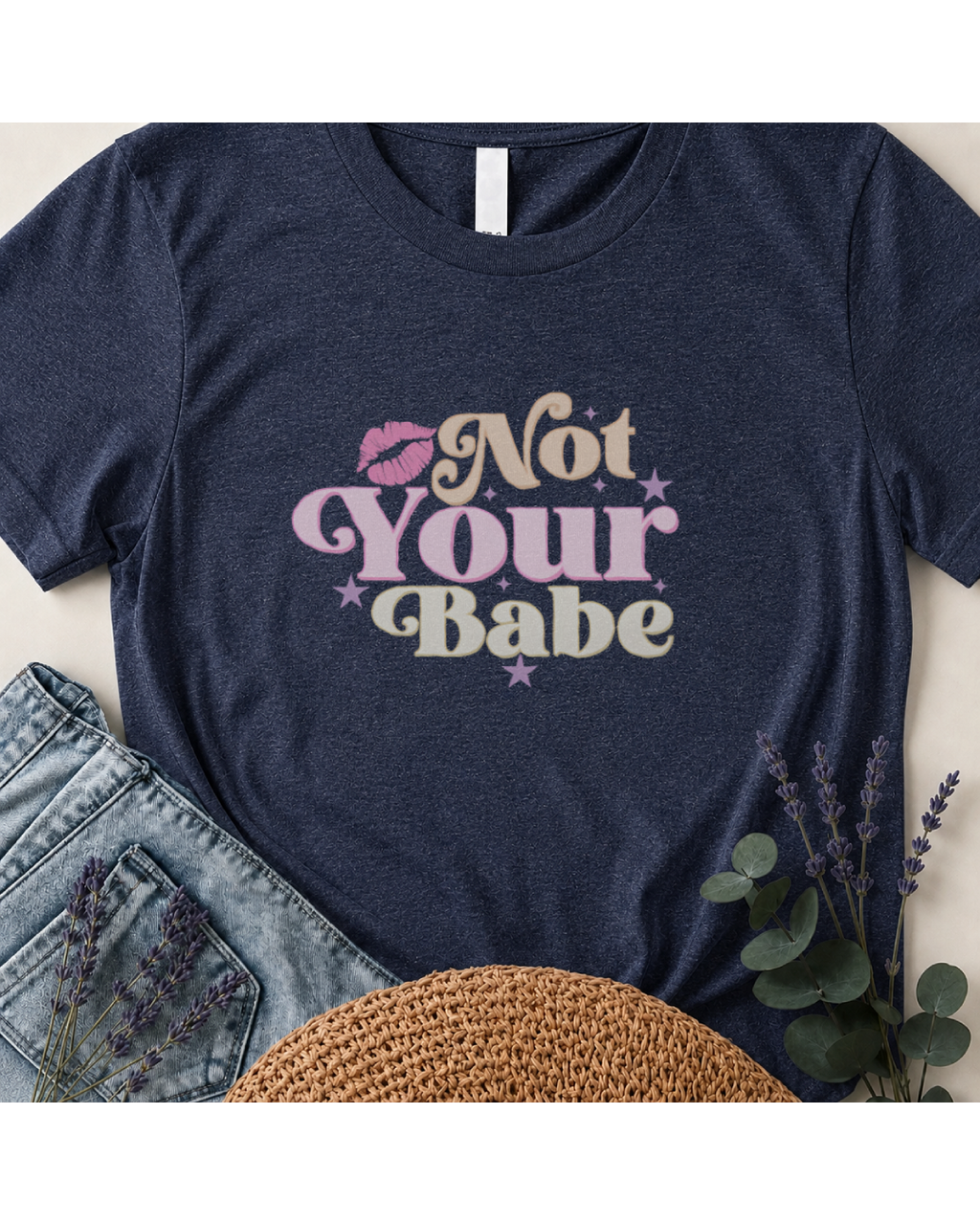 Not Your Babe Retro Graphic T-Shirt