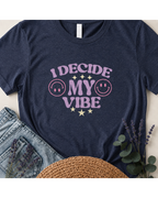 I Decide My Vibe Retro Boho T-Shirt