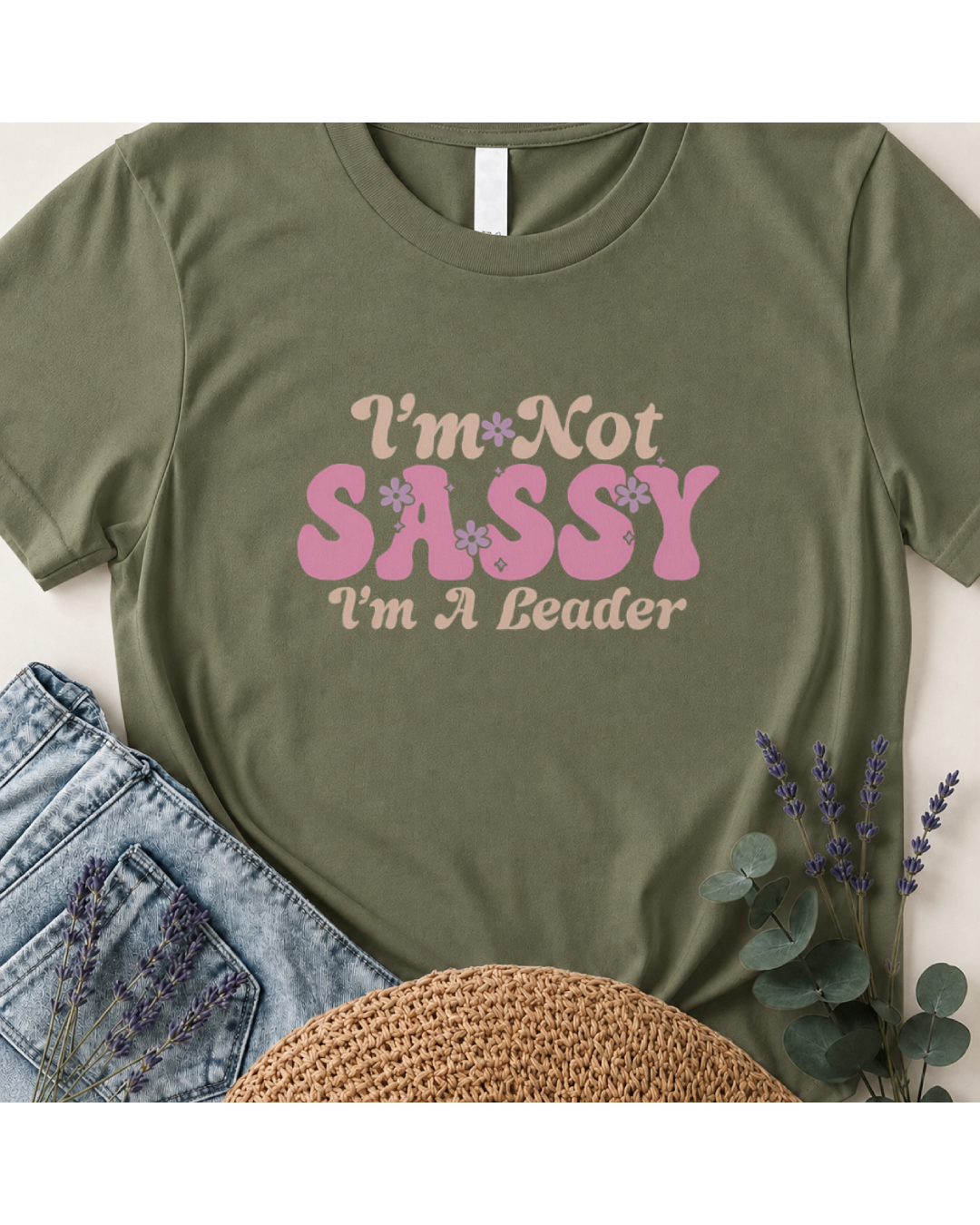 I'm Not Sassy I'm A Leader Retro Boho T-Shirt