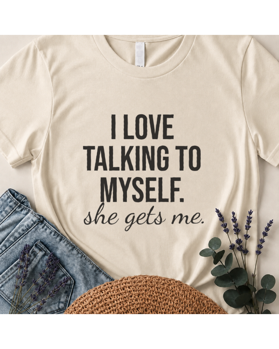 "She Gets Me" Witty Typography T-Shirt