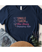 Too Busy Enjoying Life Boho T-Shirt