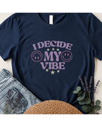 I Decide My Vibe Retro Boho T-Shirt